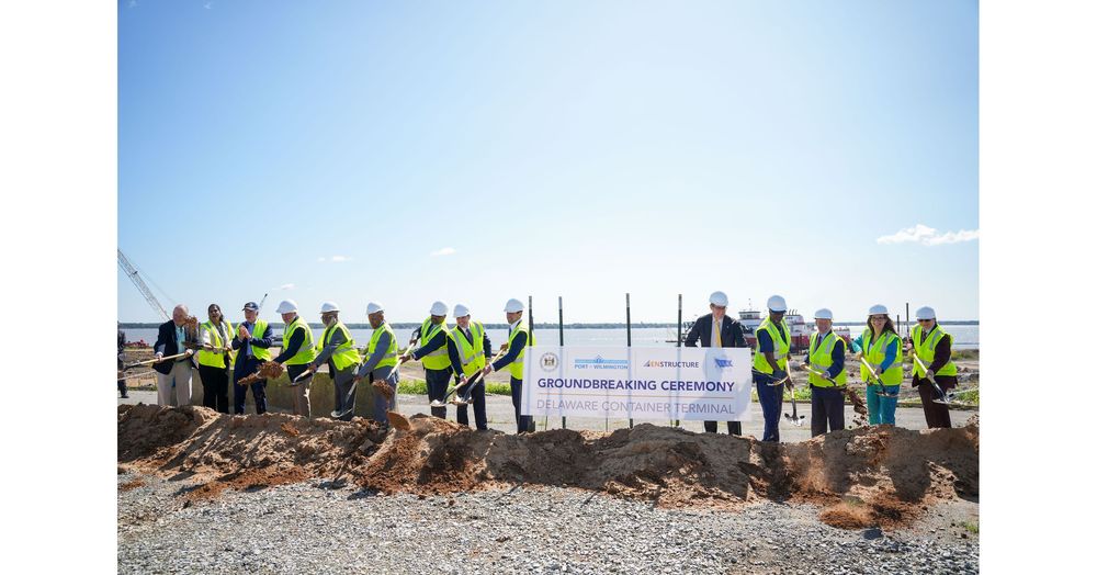 Imagen de portada - Enstructure, Diamond State Port Corporation and Stakeholders Celebrate Groundbreaking of the Delaware Container Terminal