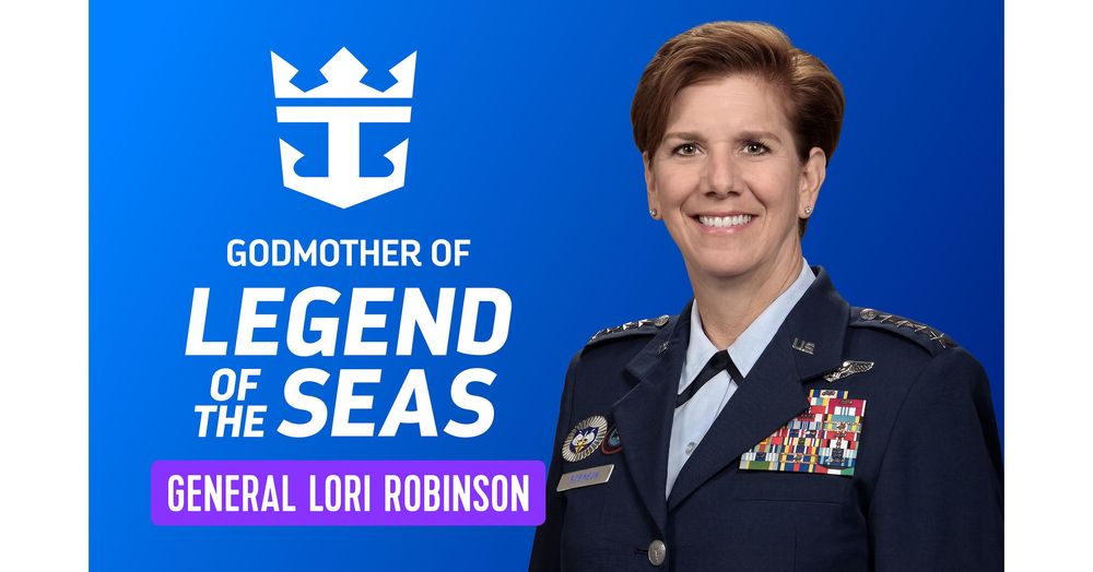 Imagen de portada - ROYAL CARIBBEAN NAMES RETIRED U.S. AIR FORCE GEN. LORI J. ROBINSON GODMOTHER OF LEGEND OF THE SEAS