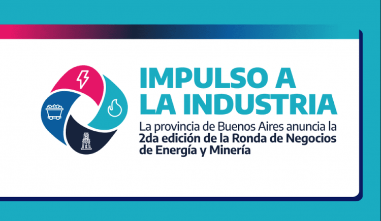 La Provincia de Buenos Aires anuncia la 2da Ronda de Negocios de Energía y Minería