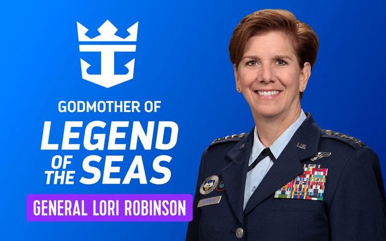 Imagen de portada - Royal Caribbean Nombra a la General Retirada de la Fuerza aérea de EE. UU. Lori J. Robinson Como Madrina de Legend of the Seas